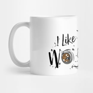 I Like That Wookiee Mug